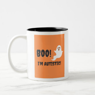 Boo! I’m Autistic! Ghost t-shirt. Two-Tone Coffee Mug