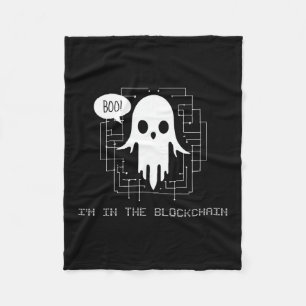 Boo! I’m in the Blockchain - Funny Crypto Ghost Fleece Blanket