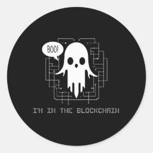 Boo, I'm in the Blockchain Funny Crypto Halloween Classic Round Sticker