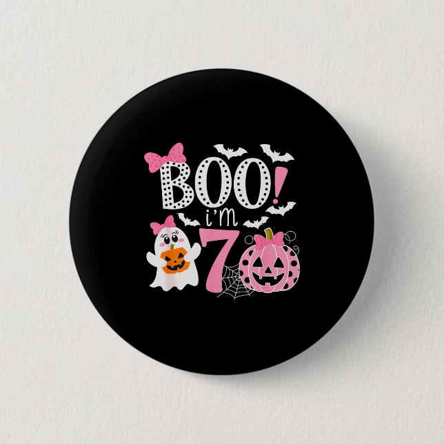 Boo I'm Seven Ghost Seventh 7th Birthday Halloween 6 Cm Round Badge (Front)