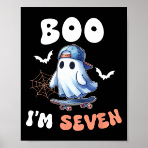 Boo I'm Seven Ghost Skateboard 7th Birthday Hallow Poster