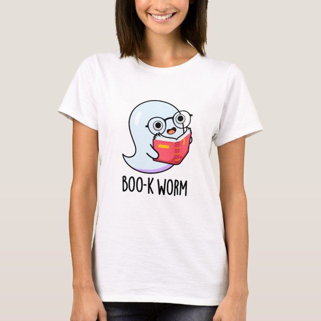 Boo-k Worm Funny Halloween Bookworm Ghost Pun T-Shirt (Front)