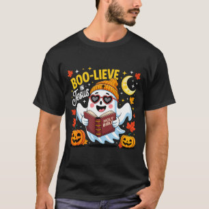 Boo-lieve In Jesus Ghost Christian Halloween Funny T-Shirt