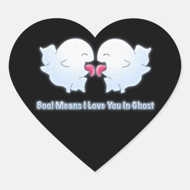 Boo Means I Love You in Ghost Heart Sticker (Front)