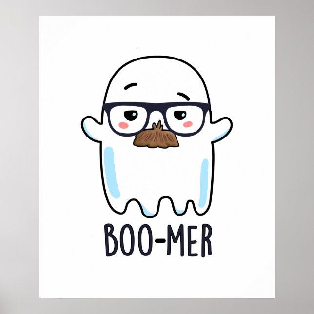 Boo-mer Funny Middle Aged Ghost Pun  Poster (Front)