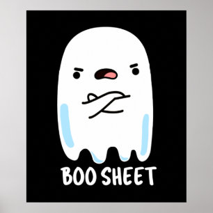 Boo Sheet Funny Halloween Ghost Pun Dark BG Poster
