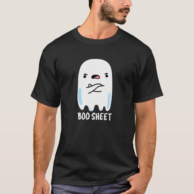 Boo Sheet Funny Halloween Ghost Pun Dark BG T-Shirt (Front)