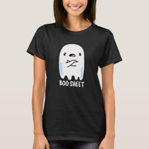 Boo Sheet Funny Halloween Ghost Pun Dark BG T-Shirt