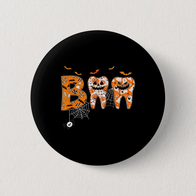 Boo Teeth Pumpkin Dentist Dental Hygienist Hallowe 6 Cm Round Badge (Front)