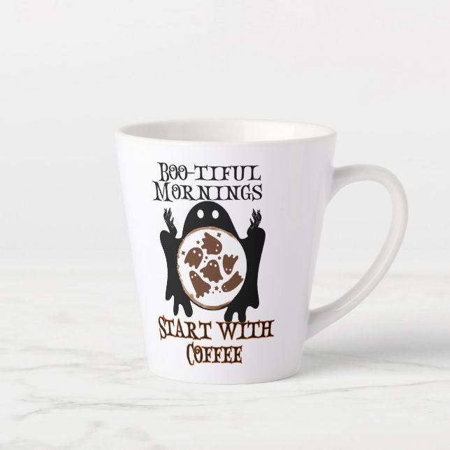 Boo-tiful mornings Start with Coffee.w Latte Mug (Right)