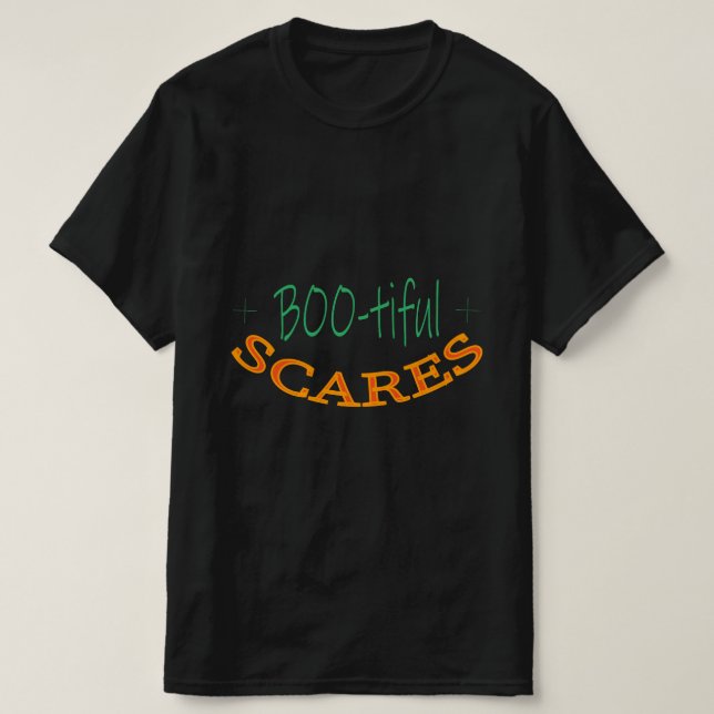 BOO-TIFUL SCARES T-Shirt (Design Front)
