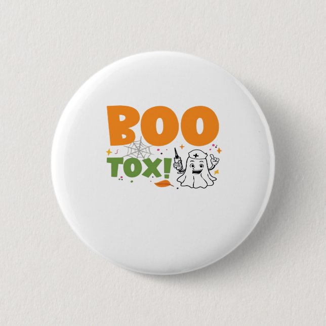 BOO Tox Nurse Injector Filler Botox Dysport Dealer 6 Cm Round Badge (Front)