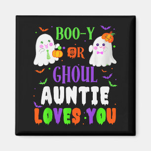 Boo-y Or Ghoul Auntie Loves You Boo Halloween Baby Magnet