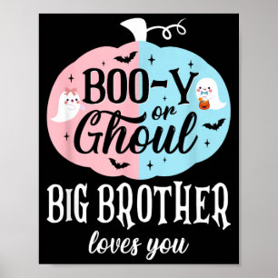 Boo-Y Or Ghoul Big Brother Loves Boo Halloween Poster