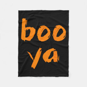 Boo Ya Fleece Blanket