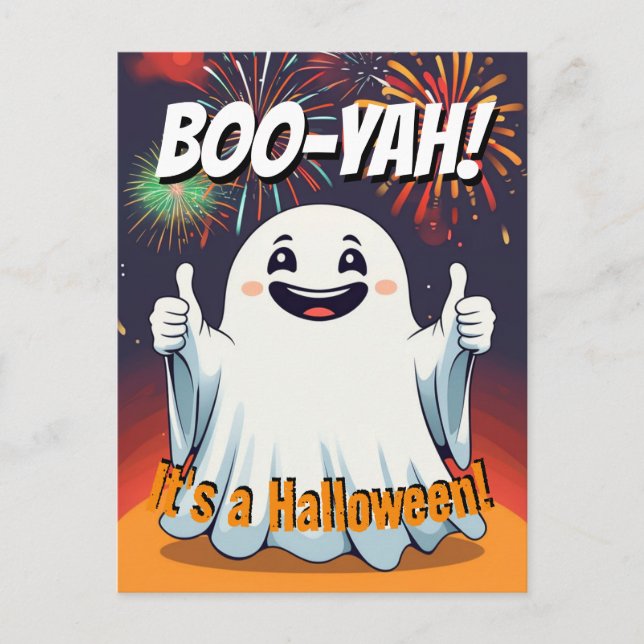 Boo-yah It's A Halloween Funny Happy Ghost Postcard (Front)