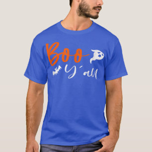 Boo Y'all Ghosts Scary Witch Pumpkin Funny Hallowe T-Shirt