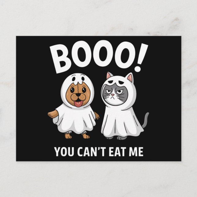 Boo You Can't Eat Me Dogs And Cats Funny Halloween Postcard (Front)