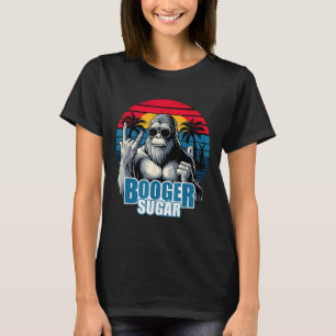 Booger Sugar Sasquatch Funny Gorilla Bigfoot  T-Shirt