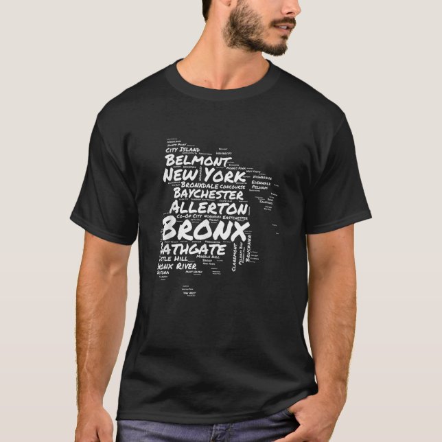 Boogie Down Bronx Neighborhoods Word Cloud Bronx N T-Shirt (Front)