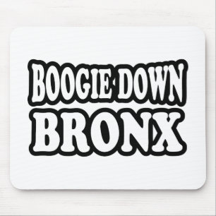Boogie Down Bronx, NYC Mouse Pad