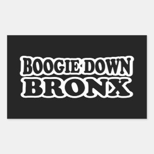 Boogie Down Bronx, NYC Rectangular Sticker
