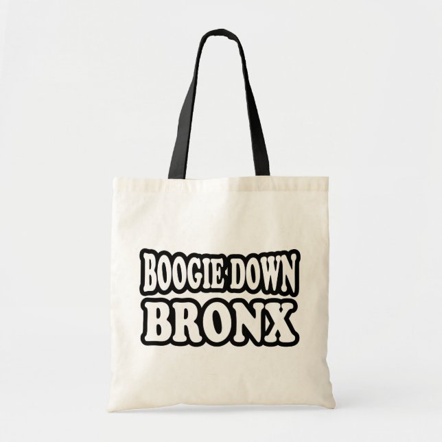 Boogie Down Bronx, NYC Tote Bag (Front)