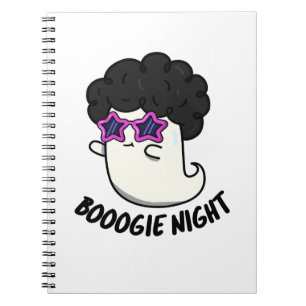 Boogie Night Funny Halloween Ghost Pun  Notebook