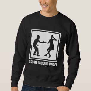 Boogie Woogie Swing Dancing 50s Lindy Hop   Idea Sweatshirt