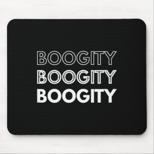 Boogity _ Funny Words On Mouse Pad