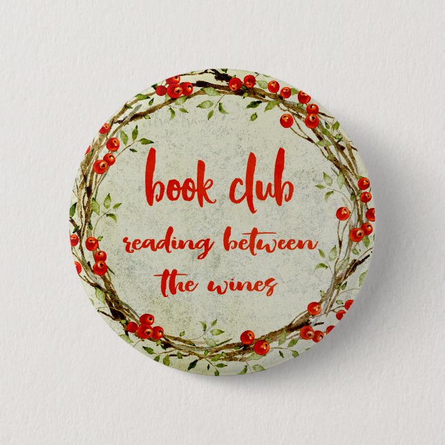 Book and Wine Lover Reading Bibliophile 6 Cm Round Badge (Front)