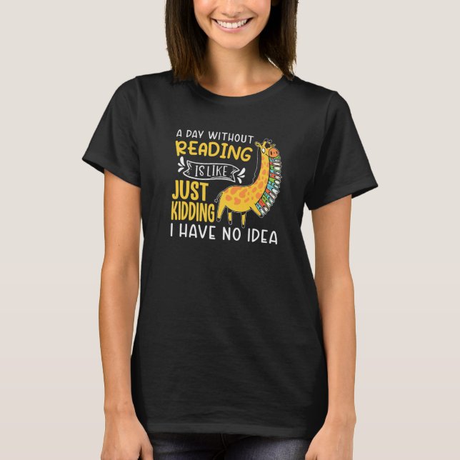 Book  Apparel For Bookworms Reading Librarian  1 T-Shirt (Front)