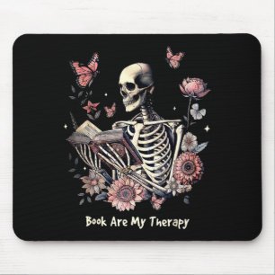 Book Are My Therapy Skeleton Book Reading Floral B Mouse Pad