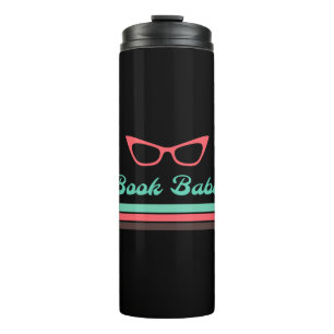 Book Babe with Cat Eye Glasses and Colour Bars Thermal Tumbler