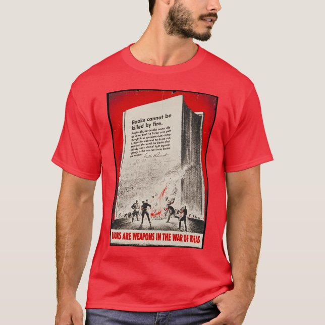 book burning WWII poster t-shirt (Front)