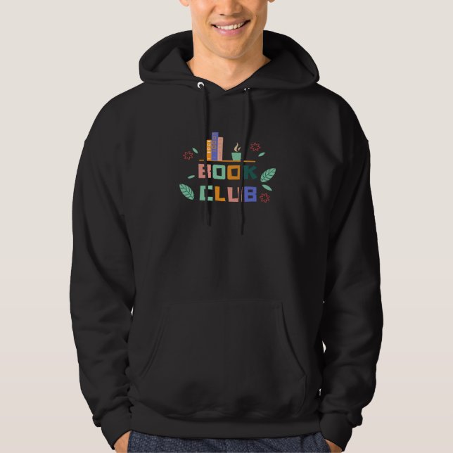Book Club  for Reading & Coffee  Library Bookworm Hoodie (Front)