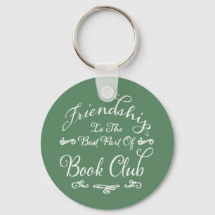 Book Club Friendship Typography Key Ring