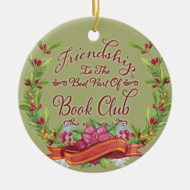 Book Club Holiday Friendship Wreath Ceramic Ornament (Front)