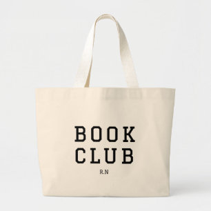 Book Club Monogram Gift For Readers Large Tote Bag