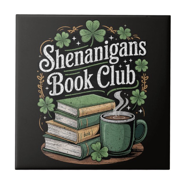 Book Club St Patricks Day Ceramic Tile (Front)