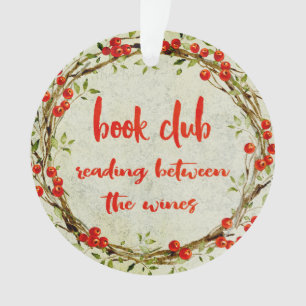 Book Club Wine Gathering Happy Holidays Ornament