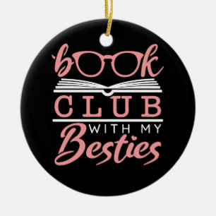 Book Club With My Besties Ceramic Ornament