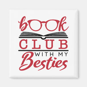 Book Club with My Besties  Magnet