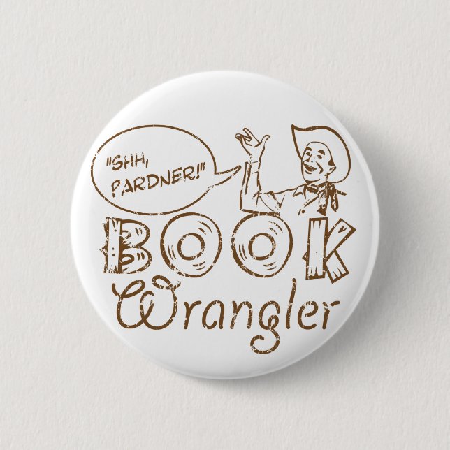 Book Cowboy Funny Librarian 6 Cm Round Badge (Front)