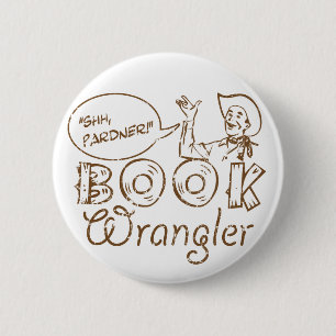 Book Cowboy Funny Librarian 6 Cm Round Badge