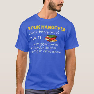 Book Hangover Funny Book Saying Tee Reading