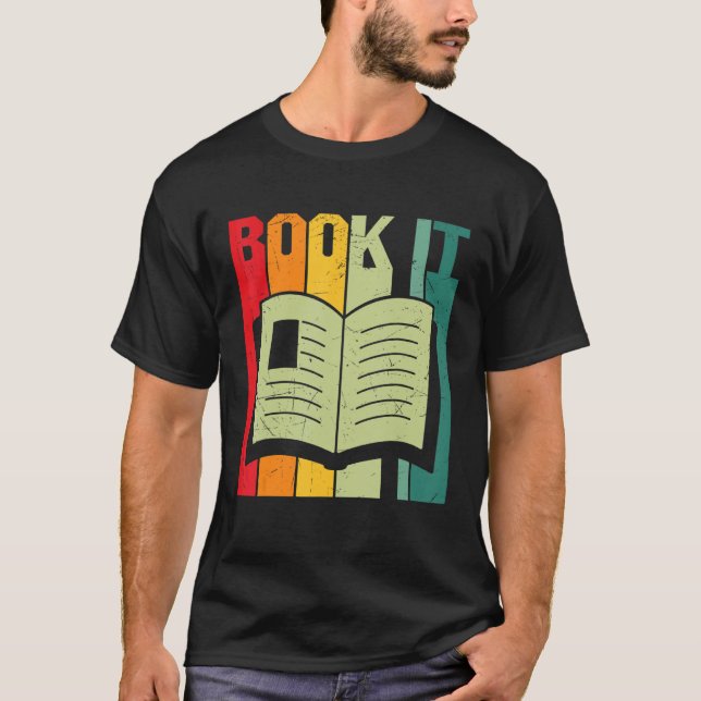 Book it Bookworm Librarian Reading T-Shirt (Front)