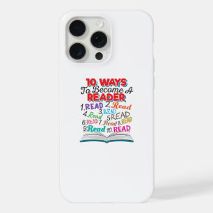 Book Lover 10 Ways to Become a Reader iPhone 15 Pro Max Case