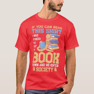 Book Lover Apparel for Bookworms Reading Librarian T-Shirt