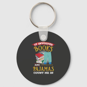 Book Lover - Books And Pyjamas Key Ring